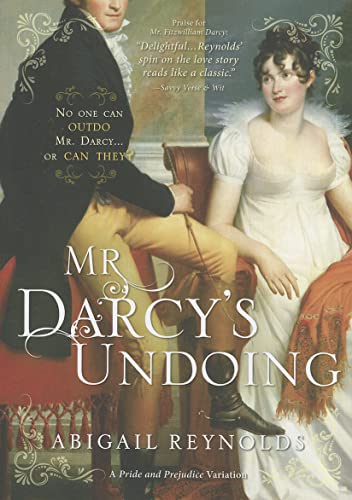 Stock image for Mr. Darcy's Undoing (A Pride and Prejudice Variation) for sale by SecondSale