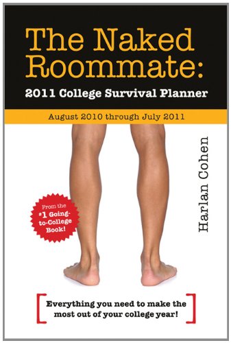 9781402242526: 2011 The Naked Roommate engagement calendar: 2011 College Survival Planner
