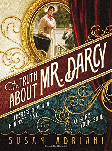 Stock image for The Truth about Mr. Darcy for sale by Ergodebooks