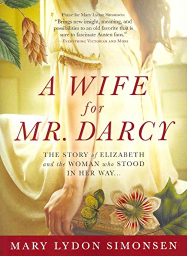 Beispielbild fr A Wife for Mr. Darcy zum Verkauf von Better World Books