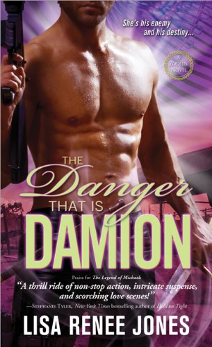 The Danger That Is Damion (A Zodius Novel) (9781402251627) by Jones, Lisa Renee