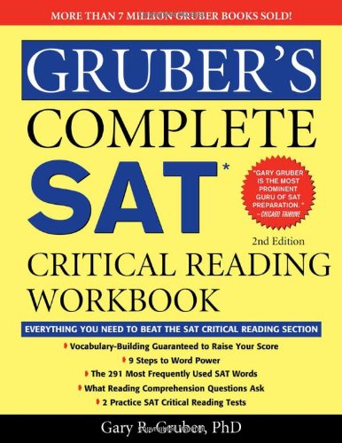 Beispielbild fr Gruber's Complete SAT Critical Reading Workbook zum Verkauf von Better World Books