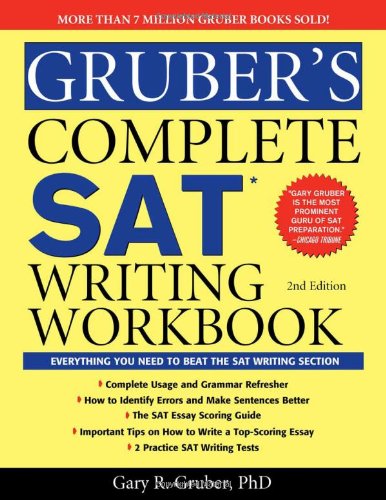 Beispielbild fr Gruber's Complete SAT Writing Workbook zum Verkauf von Better World Books