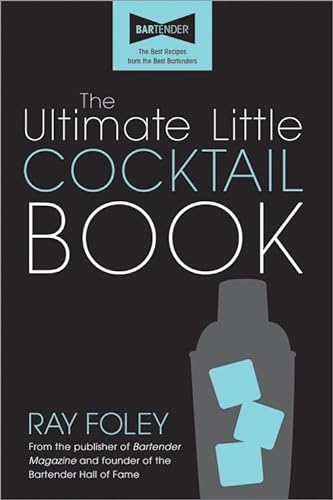 Imagen de archivo de The Ultimate Little Cocktail Book a la venta por Goodwill Books