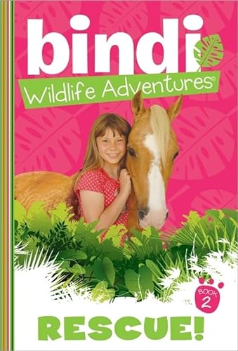 Imagen de archivo de Rescue!: A Bindi Irwin Adventure (Bindi's Wildlife Adventures, 2) a la venta por Jenson Books Inc