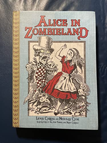 Stock image for Alice in Zombieland for sale by Goodwill of Colorado