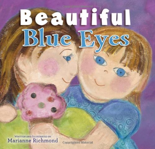 Beispielbild fr Beautiful Blue Eyes zum Verkauf von Better World Books