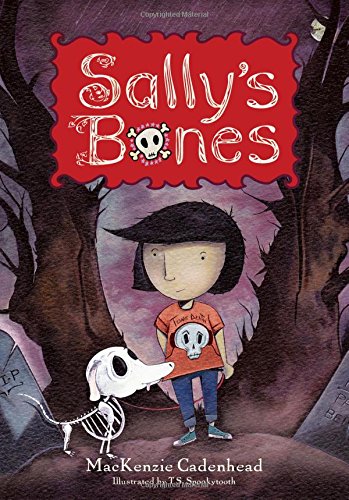 Beispielbild fr Sally's Bones zum Verkauf von SecondSale