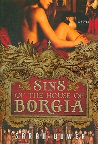 Stock image for Sins of the House of Borgia for sale by Front Cover Books