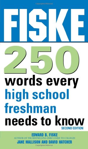 9781402260780: Fiske 250 Words Every High School Freshman Needs to Know: (Back-to-School Vocabulary Book for Teens)
