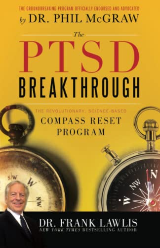 Beispielbild fr The PTSD Breakthrough : The Revolutionary, Science-Based Compass RESET Program zum Verkauf von Better World Books