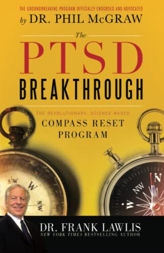 Stock image for The PTSD Breakthrough: The Revolutionary, Science-Based Compass RESET Program for sale by SecondSale
