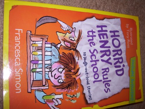 Beispielbild fr Horrid Henry Rules the School zum Verkauf von More Than Words