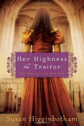 Stock image for Her Highness, the Traitor for sale by Better World Books