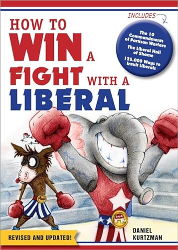 Stock image for How to Win a Fight With a Liberal for sale by SecondSale