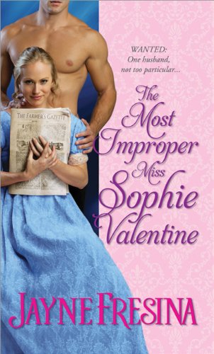 Beispielbild fr The Most Improper Miss Sophie Valentine zum Verkauf von Better World Books