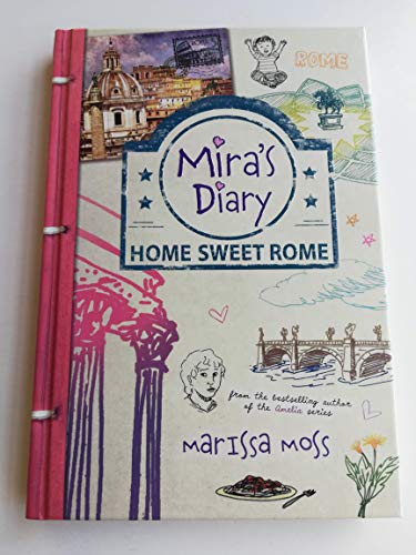 Beispielbild fr Mira's Diary: Home Sweet Rome zum Verkauf von BooksRun