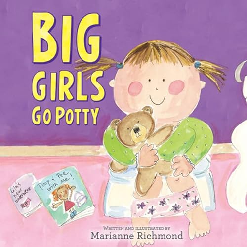 Stock image for Big Girls Go Potty for sale by Blackwell's