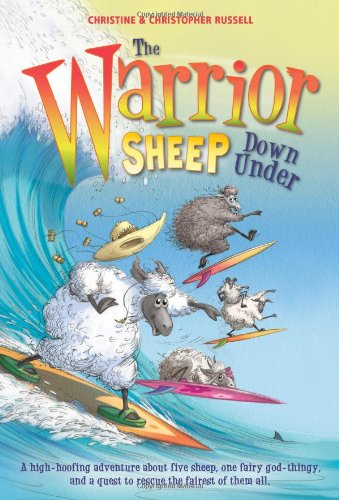 Imagen de archivo de The Warrior Sheep Down Under Russell, Christopher and Russell, Christine a la venta por BennettBooksLtd
