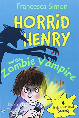Stock image for Horrid Henry and the Zombie Vampire for sale by Hippo Books