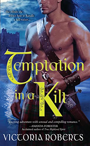 Stock image for Temptation in a Kilt (Bad Boys of the Highlands, Book 1) for sale by SecondSale