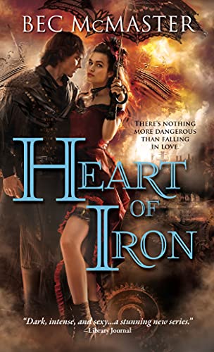 Stock image for Heart of Iron (London Steampunk, 2) for sale by SecondSale