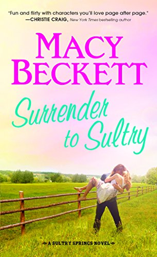 9781402270420: Surrender to Sultry (Sultry Springs)