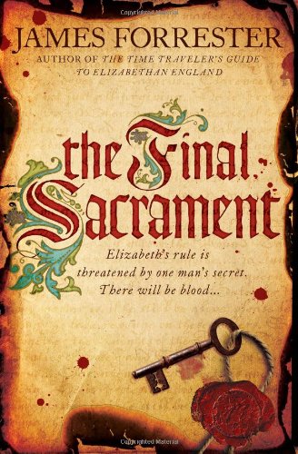 9781402272721: The Final Sacrament (Clarenceux Trilogy)