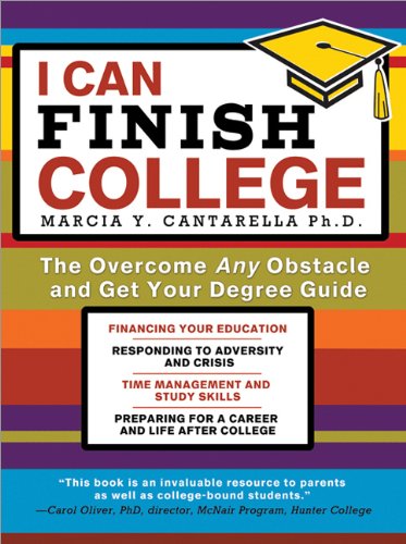Beispielbild fr I Can Finish College : The Overcome Any Obstacle and Get Your Degree Guide zum Verkauf von Better World Books