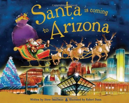 Santa Is Coming to Arizona (9781402275456) by Smallman, Steve