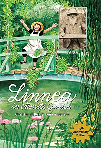 9781402277290: Linnea in Monet's Garden /anglais