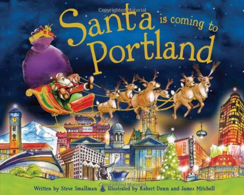 9781402277726: Santa Is Coming to Portland