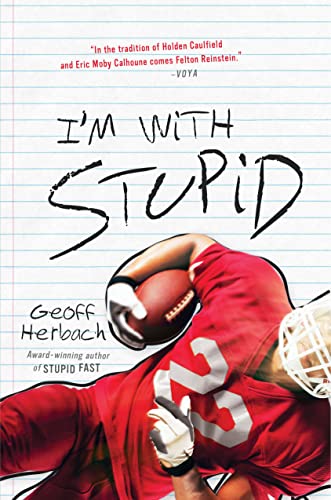 9781402277917: I'm With Stupid: 3 (Felton Reinstein trilogy, 3)