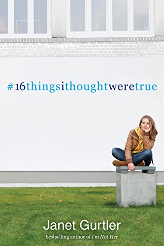 Imagen de archivo de 16 Things I Thought Were True a la venta por SecondSale