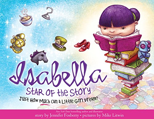 Beispielbild fr Isabella: Star of the Story zum Verkauf von Wonder Book