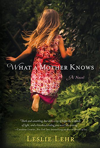 Imagen de archivo de What a Mother Knows a la venta por Front Cover Books