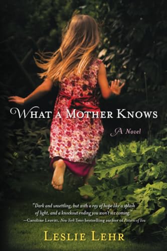 Stock image for What a Mother Knows for sale by Better World Books