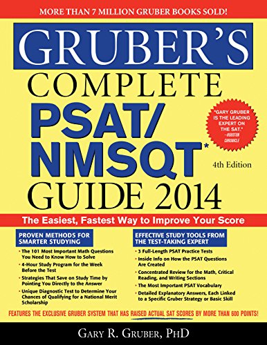 Beispielbild fr Gruber's Complete PSAT/NMSQT Guide 2014 : The Easiest, Fastest Way to Improve Your Score zum Verkauf von Better World Books