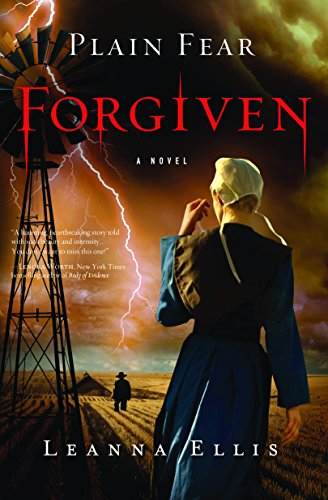 Stock image for Plain Fear: Forgiven : A Novel for sale by Better World Books