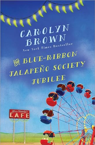 Stock image for The Blue-Ribbon Jalapeno Society Jubilee for sale by Better World Books
