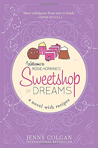 Beispielbild fr Welcome to Rosie Hopkin's Sweetshop of Dreams zum Verkauf von BookHolders