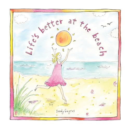 Stock image for Life's Better at the Beach for sale by Your Online Bookstore
