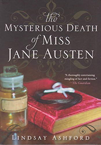 Stock image for The Mysterious Death of Miss Jane Austen for sale by SecondSale