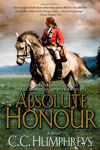 Stock image for Absolute Honour: A Novel (Jack Absolute) for sale by SecondSale