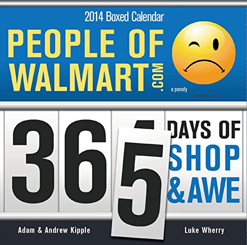 9781402283482: People of Walmart 2014 Calendar