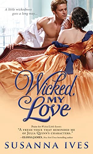 Stock image for Wicked, My Love (Wicked Little Secrets, 2) for sale by Hippo Books