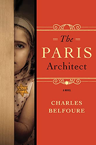 Beispielbild fr The Paris Architect: A Novel zum Verkauf von St Vincent de Paul of Lane County