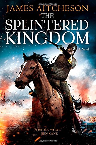 Stock image for The Splintered Kingdom for sale by ThriftBooks-Reno