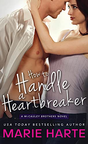 Beispielbild fr How to Handle a Heartbreaker (The McCauley Brothers) zum Verkauf von SecondSale