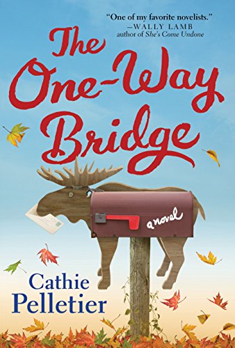 Imagen de archivo de The One-Way Bridge: A Novel a la venta por Blue Vase Books